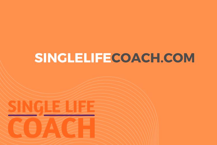 SingleLifeCoach.Com: Discover Why You Need This Platform